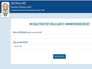 JNVST Class 6 Result 2026 Out: नवोदय विद्यालय कक्षा 6 की प्रवेश परीक्षा का परिणाम जारी, यहां Direct Link से करें चेक